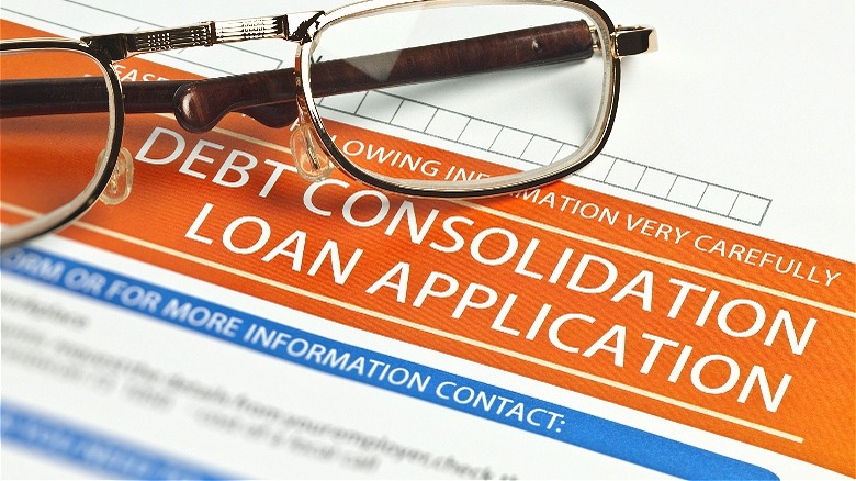 Glasses on consolidation loan form