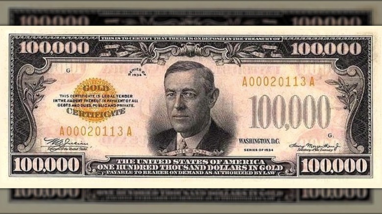 The $100,000 bill featuring Woodrow Wilson